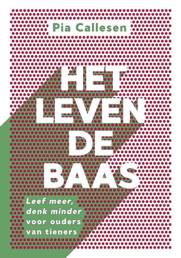 Het leven de baas - Pia Callesen